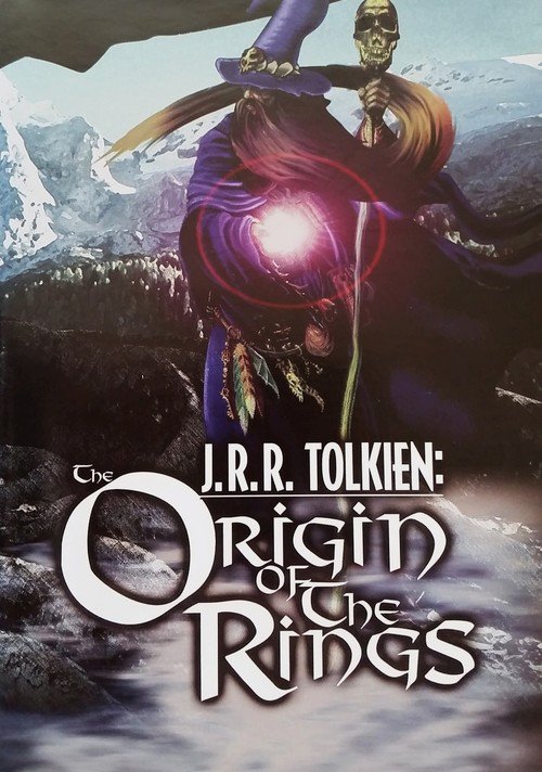 J.R.R. Tolkien: The Origin Of The Rings