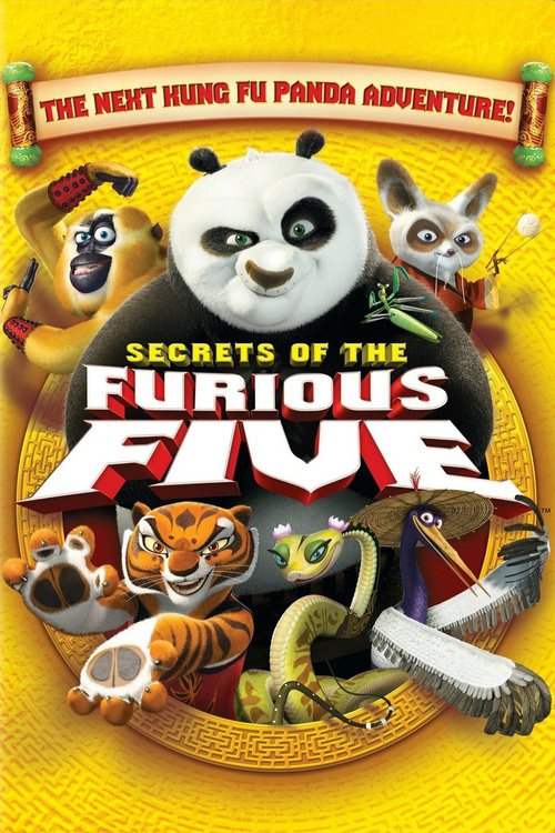 Kung Fu Panda: Öfkeli Beşli`nin Sırları