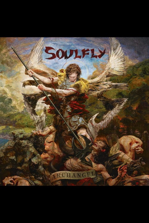 Soulfly - Archangel (Bonus DVD)