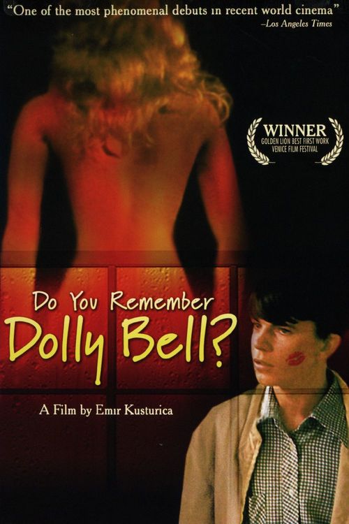 Dolly Bell`i Hatırlıyor Musun?
